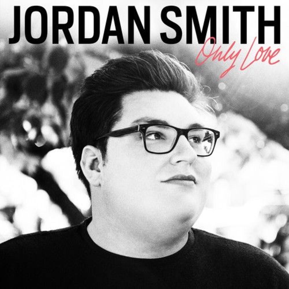 Jordan Smith - Only Love  CD